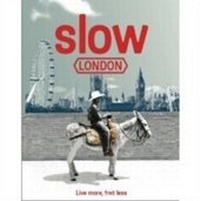 Enlarge image Cover: Slow Guide to London - Hardie Grant Grp