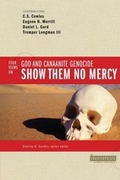 Cover: Show Them No Mercy - Zondervan Academic