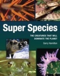 Cover: Super Species - Firefly Books