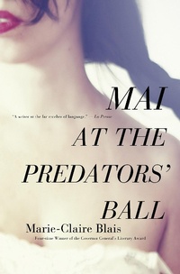 Enlarge image Cover: Mai at the Predators' Ball - House of Anansi Press Ltd ,Canada
