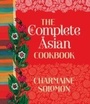 Cover: Complete Asian Cookbook, The - Hardie Grant Books