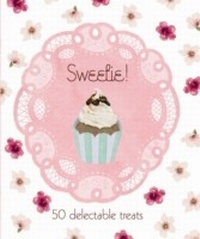 Abbildung von: Sweetie! - Hardie Grant Books