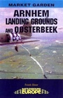 Cover: Arnhem - Landing Grounds and Oosterbeek - Pen and Sword