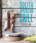 Cover: South American Grill - Hardie Grant Books