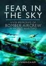 Cover: Fear in the Sky - Pen & Sword Aviation