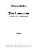 Cover: The Snowman - Concert Suite For String Quartet - Chester Music