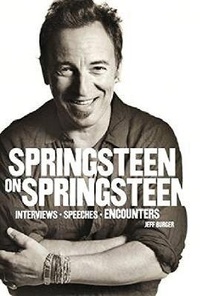 Enlarge image Cover: Springsteen on Springsteen: Interviews, Speeches, and Encounters - Music Sales Ltd