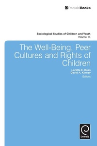 Enlarge image Cover: The Well-Being, Peer Cultures and Rights of Children - Emerald Publishing Limited