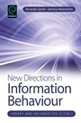 Cover: New Directions in Information Behaviour - Emerald Publishing Limited