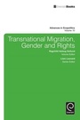 Cover: Transnational Migration, Gender and Rights - Emerald Publishing Limited