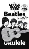 Cover: The Little Black Book Of Beatles Songs For Ukulele - Music Sales Ltd