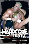 Cover: The Hardcore Truth - ECW Press,Canada