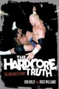 Cover: The Hardcore Truth - ECW Press,Canada