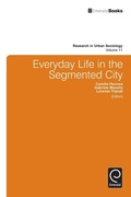 Cover: Everyday Life in the Segmented City - Emerald Publishing Limited