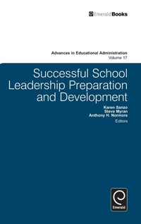 Enlarge image Cover: Successful School Leadership Preparation and Development - Emerald Group Publishing Limited