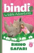 Cover: Bindi Wildlife Adventures 16: Rhino Safari - Frederick Warne