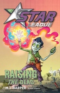 Cover: Star League 3: Raising The Dead - Frederick Warne