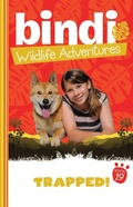 Cover: Bindi Wildlife Adventures 19: Trapped! - Frederick Warne