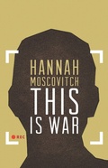 Cover: This Is War - Playwrights Canada Press,Canada