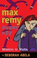 Cover: Max Remy Superspy 8: Mission In Malta - Random House Australia