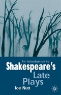 Cover: An Introduction to Shakespeare's Late Plays - Red Globe Press