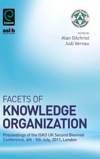Enlarge image Cover: Facets of Knowledge Organization - Emerald Group Publishing Limited