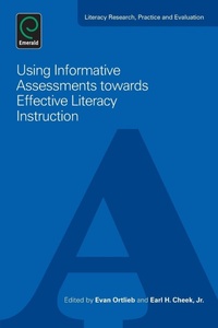 Enlarge image Cover: Using Informative Assessments towards Effective Literacy Instruction - Emerald Group Publishing Limited