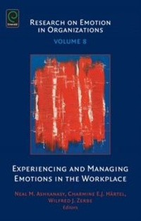 Abbildung von: Experiencing and Managing Emotions in the Workplace - Emerald Publishing Limited