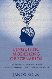 Abbildung von: Linguistic Modelling of Scenarios - Matador