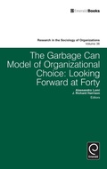 Cover: Garbage Can Model of Organizational Choice - Emerald Group Publishing Limited
