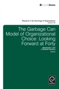 Cover: Garbage Can Model of Organizational Choice - Emerald Publishing Limited
