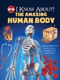 Cover: I Know About! The Amazing Human Body - Flowerpot Press
