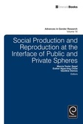 Cover: Social Production and Reproduction at the Interface of Public and Private Spheres - Emerald Publishing Limited