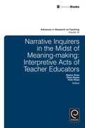 Cover: Narrative Inquirers in the Midst of Meaning-Making - Emerald Publishing Limited