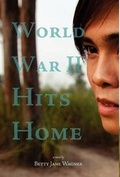 Cover: World War II Hits Home - FriesenPress