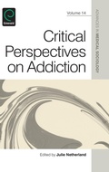 Cover: Critical Perspectives on Addiction - Emerald Group Publishing Limited