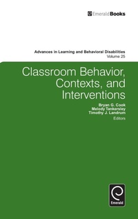 Enlarge image Cover: Classroom Behavior, Contexts, and Interventions - Emerald Group Publishing Limited
