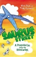 Cover: Saurus Street 2: A Pterodactyl Stole My Homework - Frederick Warne