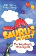 Cover: Saurus Street 3: The Very Naughty Velociraptor - Frederick Warne