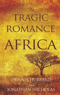 Abbildung von: The Tragic Romance of Africa - Matador