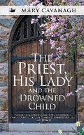 Cover: The Priest, His Lady and the Drowned Child - Union Bridge Books