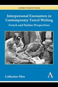 Cover: Interpersonal Encounters in Contemporary Travel Writing - Anthem Press