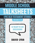 Cover: Middle School TalkSheets, Epic Old Testament Stories - Zondervan