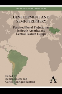 Enlarge image Cover: Development and Semi-periphery - Anthem Press