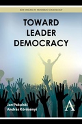 Cover: Toward Leader Democracy - Anthem Press