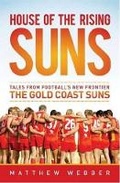 Cover: The House Of The Rising Suns - Ebury Australia