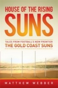Enlarge image Cover: The House Of The Rising Suns - Random House Australia