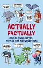 Cover: Actually Factually - Buster Books