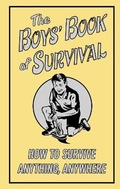 Cover: The Boys' Book of Survival - Buster Books
