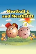 Cover: Meatball 1 and Meatball 2 - FriesenPress